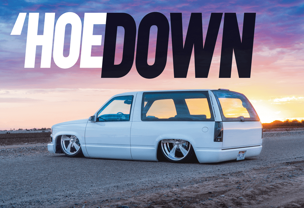 Hoe Down Bodydropped 99 Chevy Tahoe Street Trucks