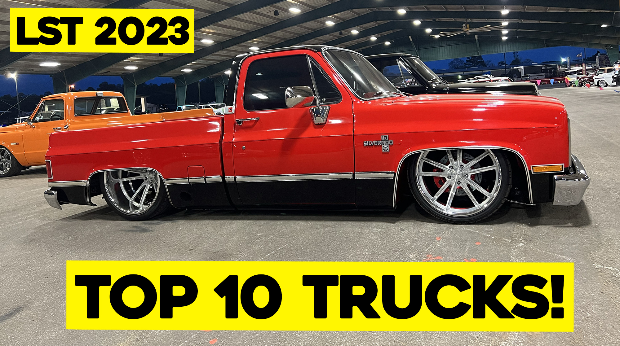 TOP 10 TRUCKS FROM LST 2023! Street Trucks